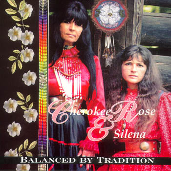 Cherokee Rose And Silena