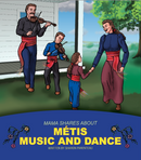 Mama Shares About and Papa Shares About Métis series. (Set of 10 books)