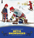Mama Shares About and Papa Shares About Métis series. (Set of 10 books)