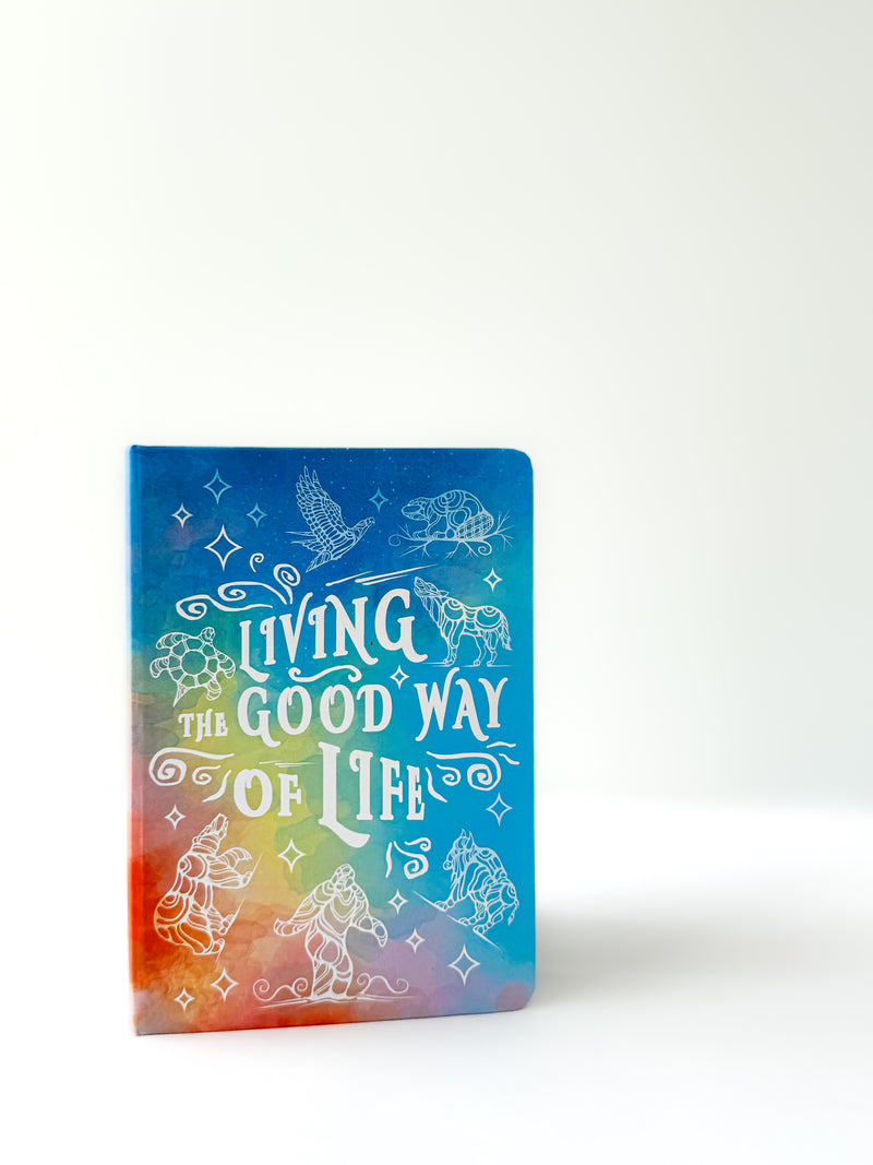 Journal (Living the Good Way of Life)