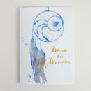 Greeting Card (Dare to Dream)