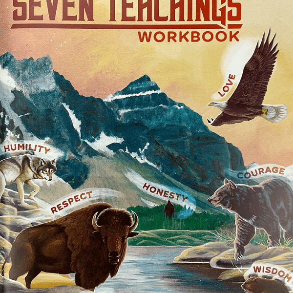 Seven Teachings Workbook
