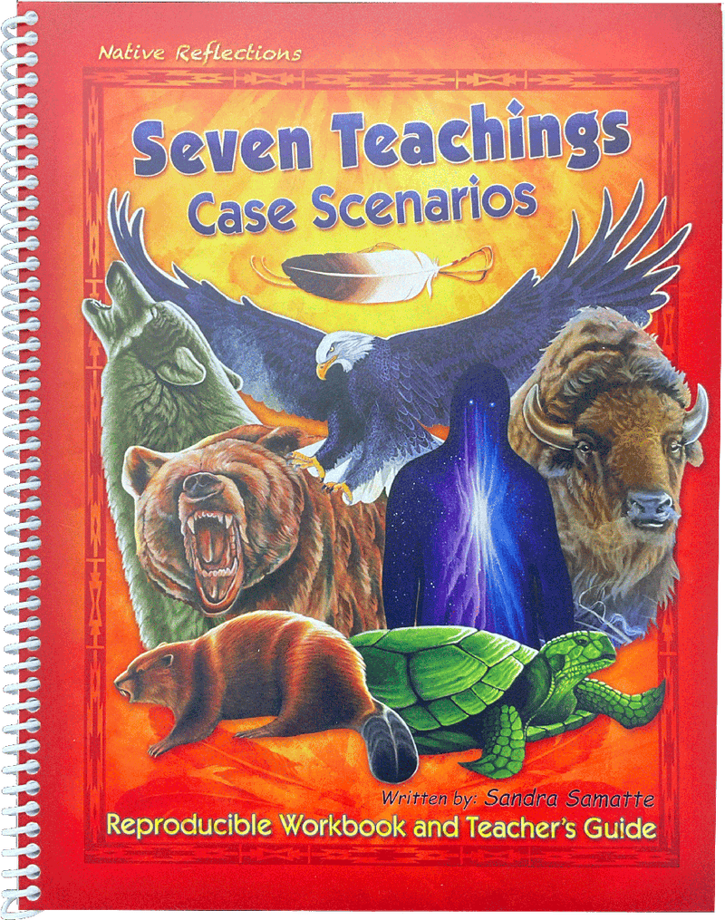 Seven Teachings Case Scenarios Teacher's Guide book