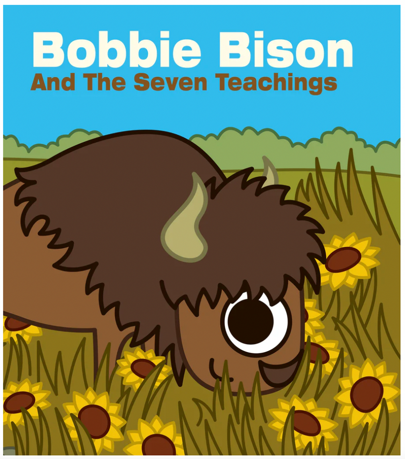 Bobbie Bison and The Seven Teachings