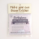 Birthstone April Dream Catcher Kit
