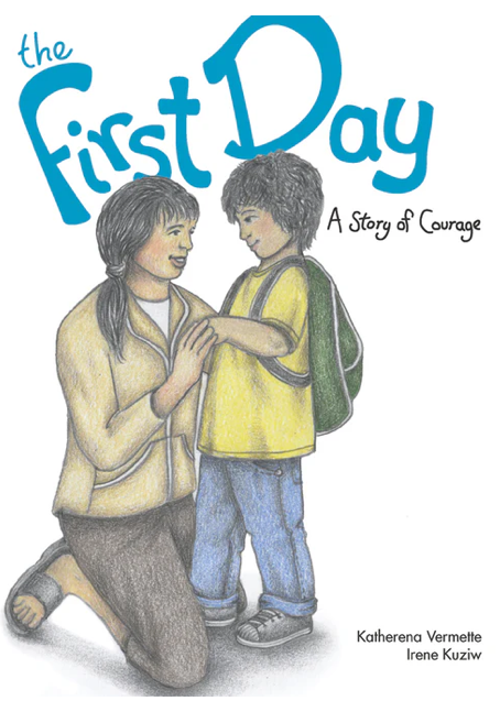 The First Day: A Story of Courage