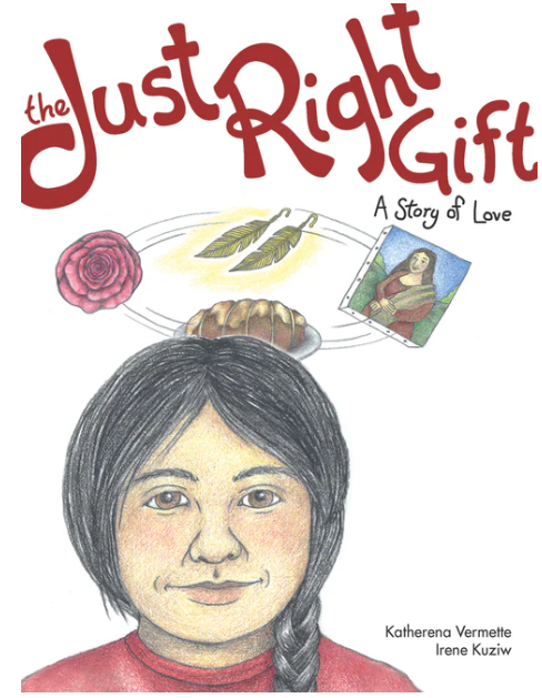 The Just Right Gift: A Story of Love