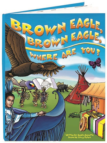 Brown Eagle, Brown Eagle, Where Are You?