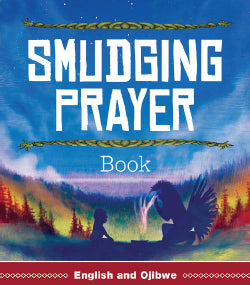 Smudging Prayer