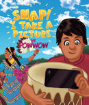 Snap! I Take A Picture The Powwow
