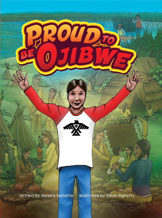 Proud To Be Ojibwe