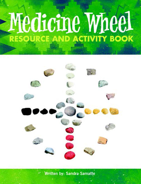 Medicine Wheel Resource Book