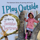 I Play Outside